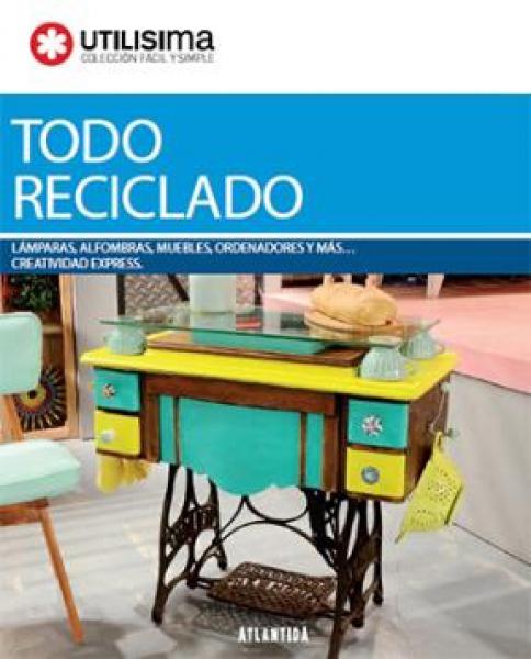 TODO RECICLADO - UTILISIMA