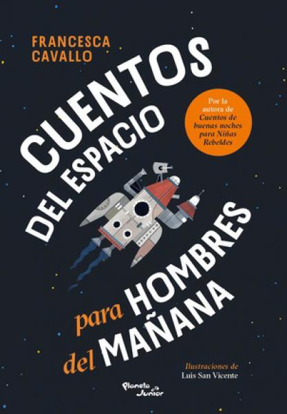 CUENTOS DEL ESPACIO PARA HOMBRES DEL ...