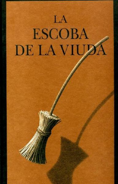 LA ESCOBA DE LA VIUDA