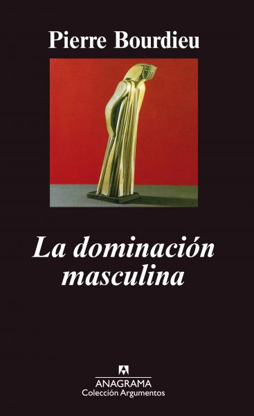 LA DOMINACION MASCULINA