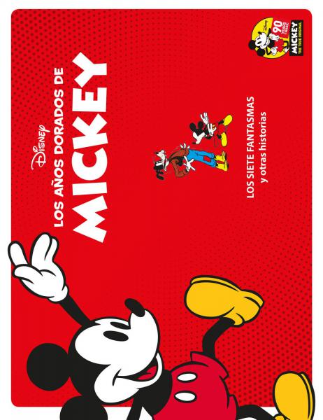 LOS AÑOS DORADOS DE MICKEY