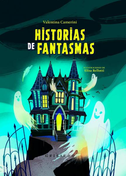 HISTORIAS DE FANTASMAS