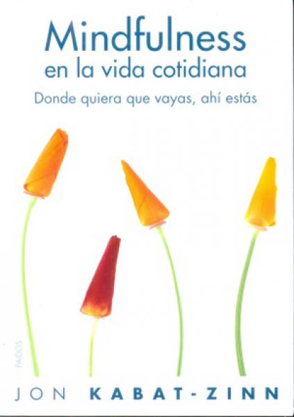 MINDFULNESS EN LA VIDA COTIDIANA