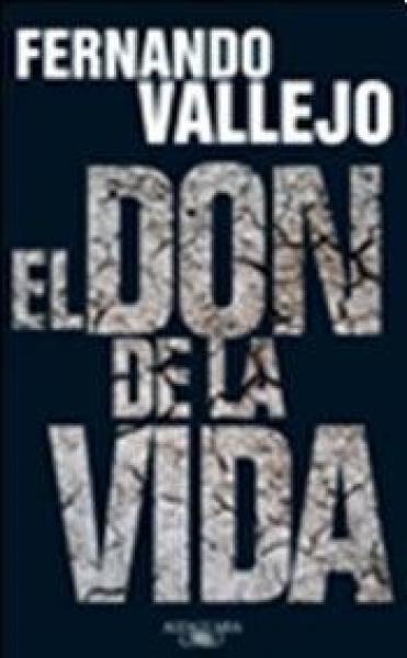 EL DON DE LA VIDA