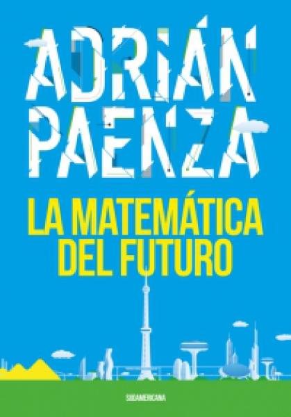 LA MATEMATICA DEL FUTURO