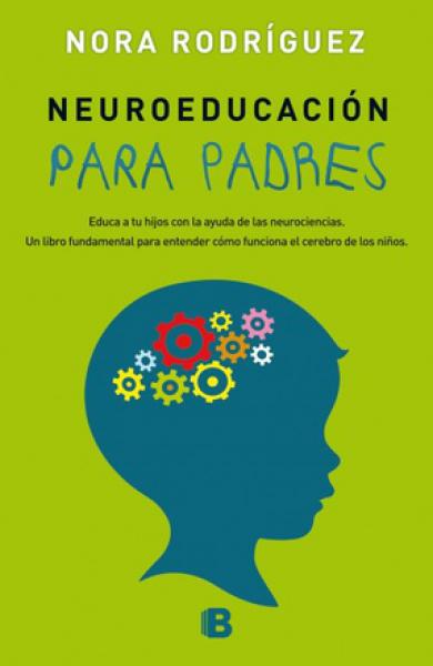 NEUROEDUCACION PARA PADRES