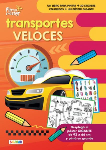 TRANSPORTES VELOCES PINTA POSTER