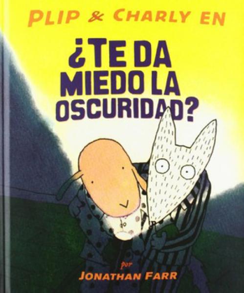 TE DA MIEDO LA OSCURIDAD?