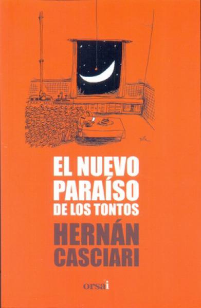EL NUEVO PARAISO DE LOS TONTOS