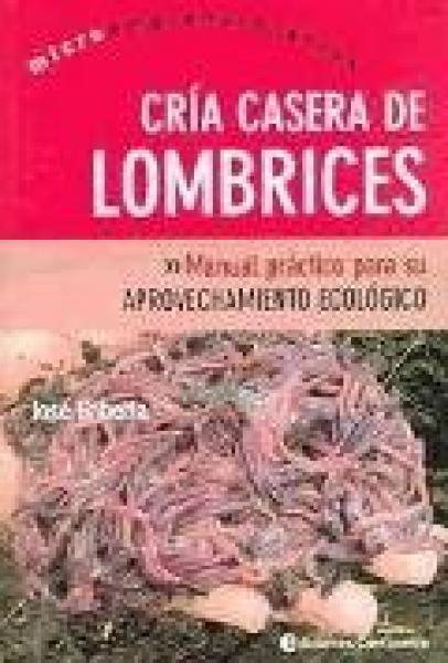 CRIA CASERA DE LOMBRICES