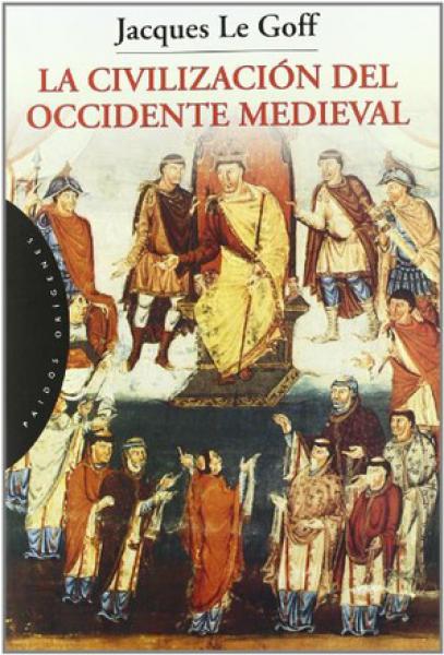 LA CIVILIZACION DEL OCCIDENTE MEDIEVAL