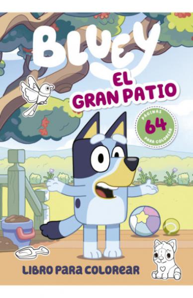 BLUEY EL GRAN PATIO