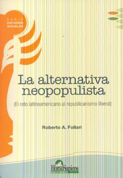 LA ALTERNATIVA NEOPOPULISTA