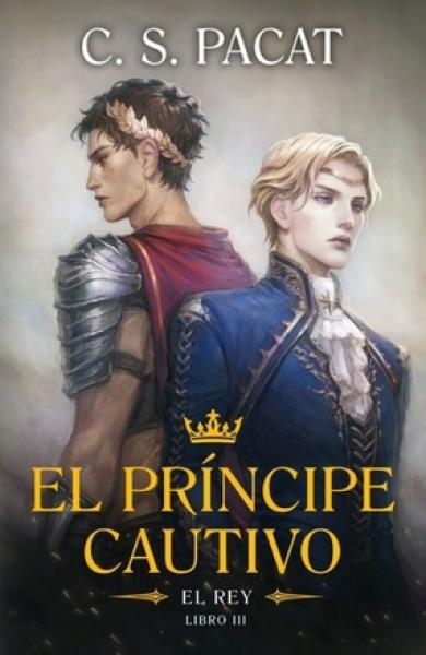 EL PRINCIPE CAUTIVO EL REY III