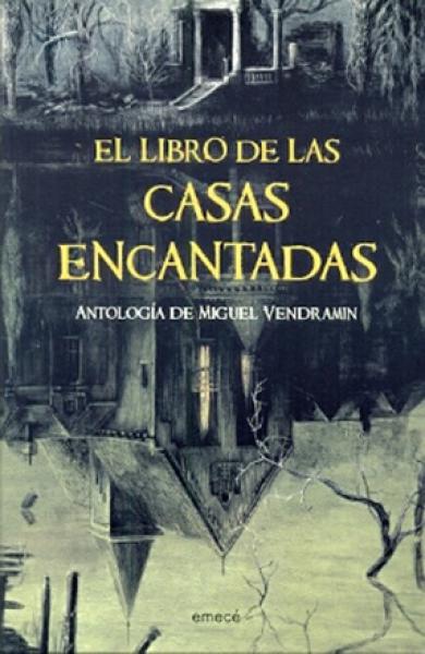 EL LIBRO DE LAS CASAS ENCANTADAS