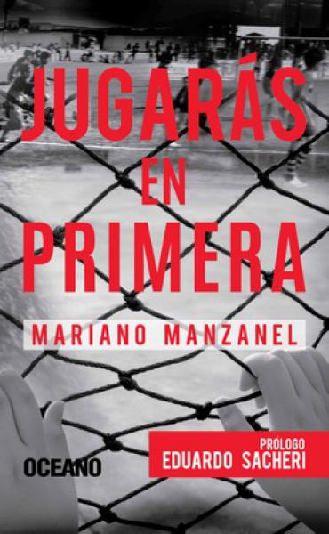 JUGARAS EN PRIMERA
