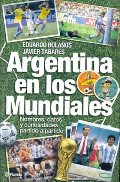 ARGENTINA EN LOS MUNDIALES