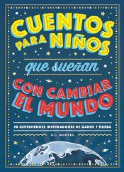 CUENTOS PARA NIÑOS QUE SUEÑAN CON CAMBIA