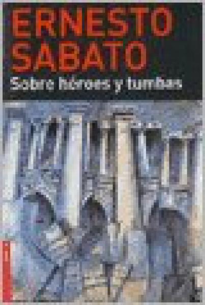 SOBRE HEROES Y TUMBAS