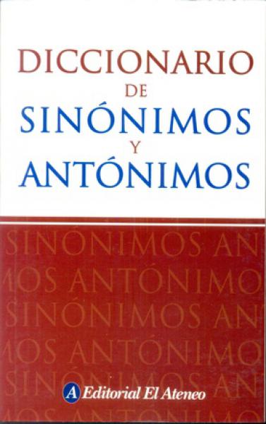 DICC.DE SINONIMOS Y ANTONIMOS