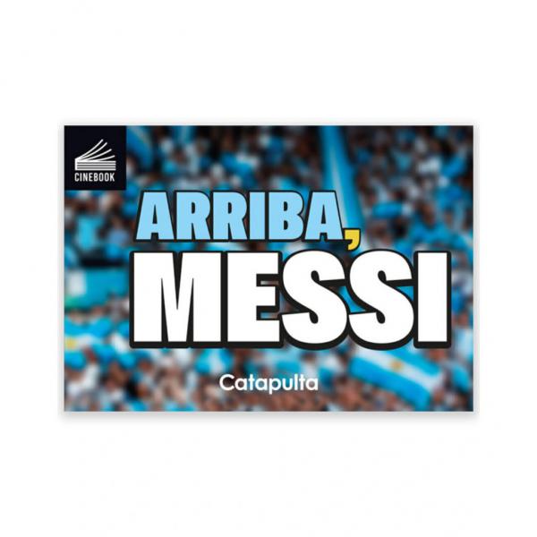 ARRIBA MESSI