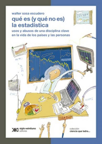 QUE ES (Y QUE NO ES) LA ESTADISTICA