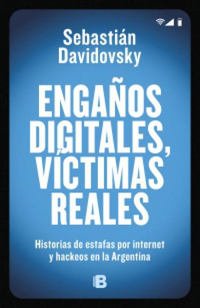 ENGAÑOS DIGITALES VICTIMAS REALES