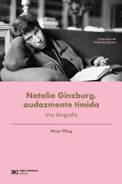 NATALIA GINZBURG AUDAZMENTE TIMIDA