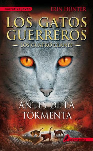 ANTES DE LA TORMENTA - GATOS GUERREROS