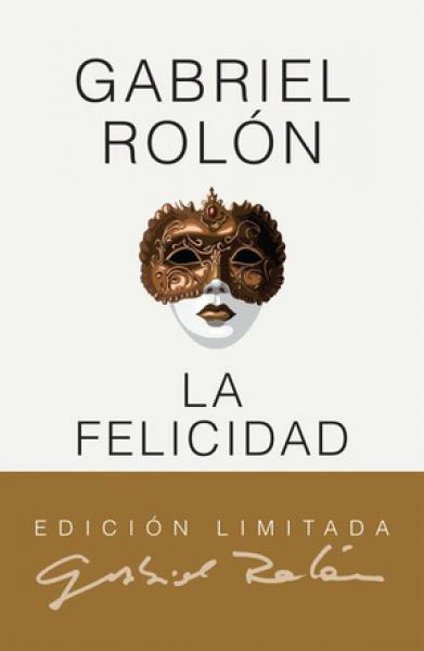 LA FELICIDAD (EDICION DE LUJO)