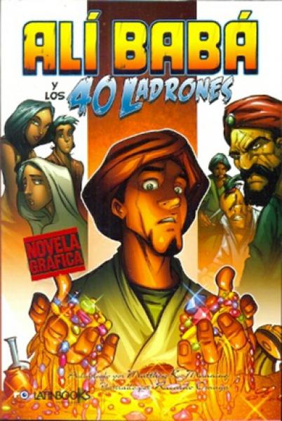 ALI BABA Y LOS 40 LADRONES - NOVELA GRAF