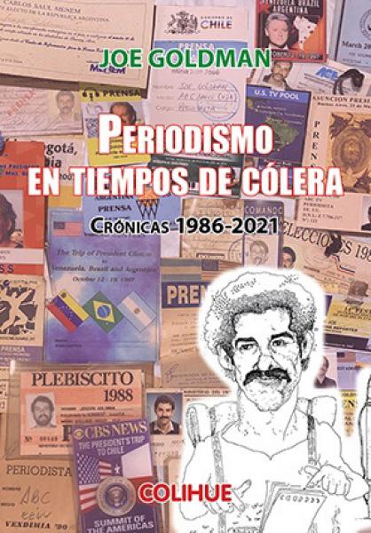 PERIODISMO EN TIEMPOS DE COLERA