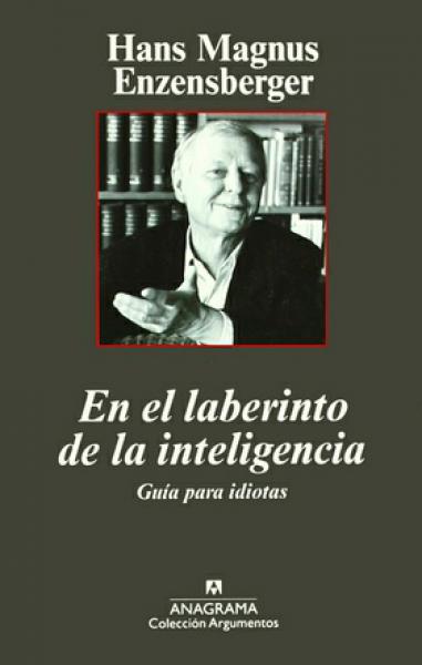 EN EL LABERINTO DE LA INTELIGENCIA