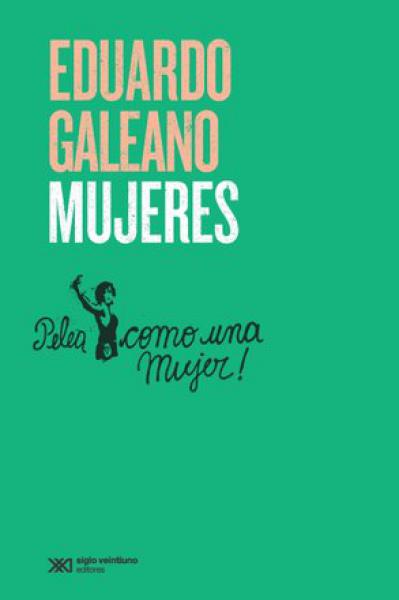 MUJERES - PELEA COMO UNA MUJER!