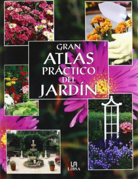GRAN ATLAS PRACTICO DEL JARDIN