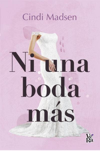 NI UNA BODA MAS