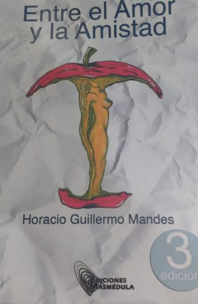 ENTRE EL AMOR Y LA AMISTAD