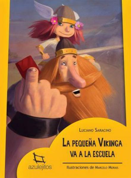 LA PEQUEÑA VIKINGA VA A LA ESCUELA