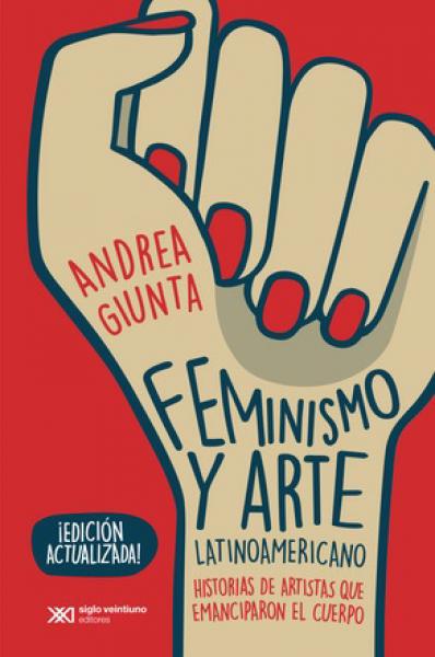 FEMINISMO Y ARTE LATINOAMERICANO (2ºED)
