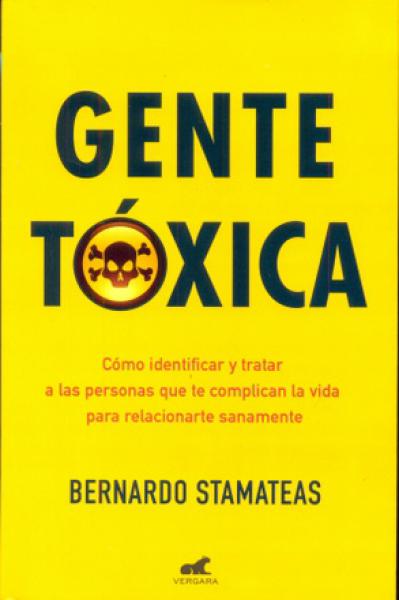 GENTE TOXICA - EDICION ANIVERSARIO