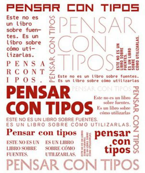 PENSAR CON TIPOS (EDITORES ESCRITORES)