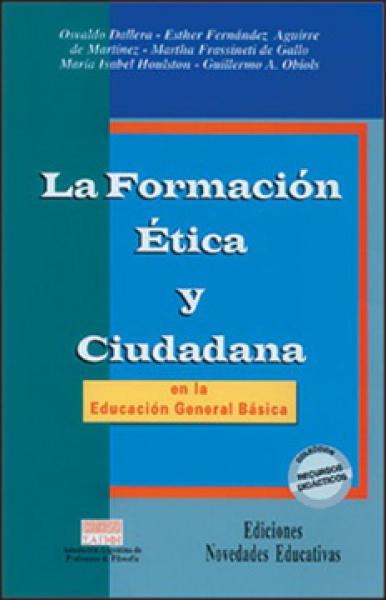 FORMACION ETICA Y CIUDADANA EN LA EGB