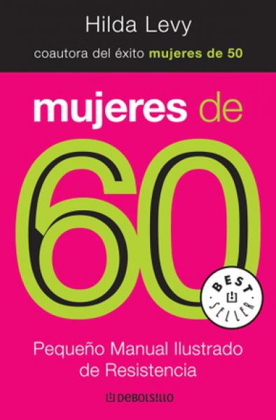 MUJERES DE 60