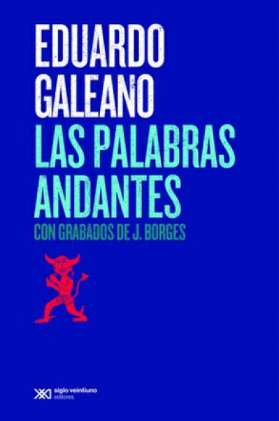 LAS PALABRAS ANDANTES(2015)