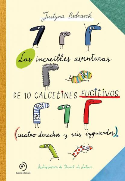 INCREIBLES AVENTURAS DE 10 CALCETINES...