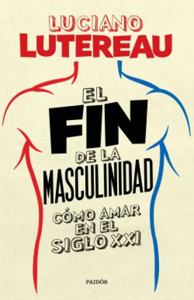 FIN DE LA MASCULINIDAD