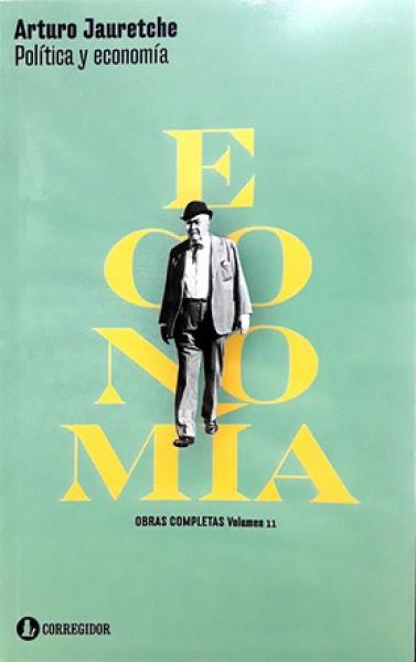 POLITICA Y ECONOMIA (OBRAS COMPLETAS 11)