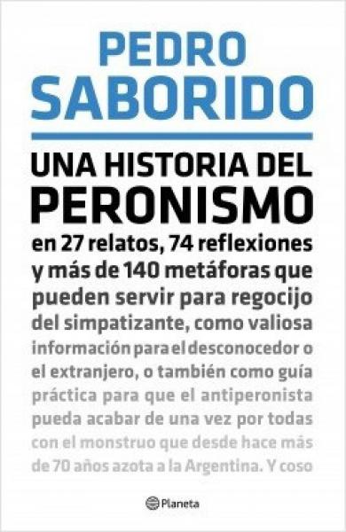 UNA HISTORIA DEL PERONISMO