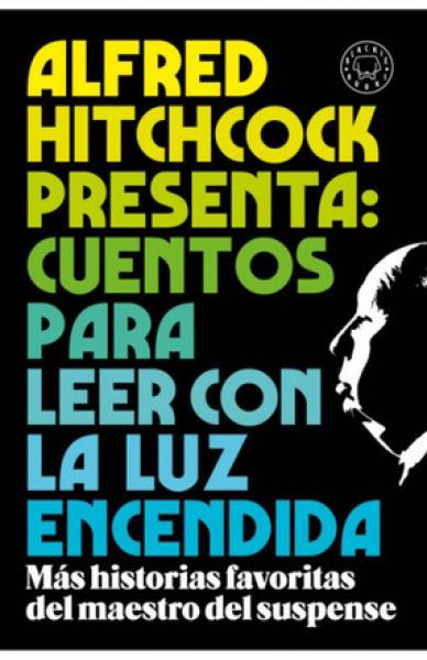 ALFRED HITCHCOCK PRESENTA: CUENTOS ...