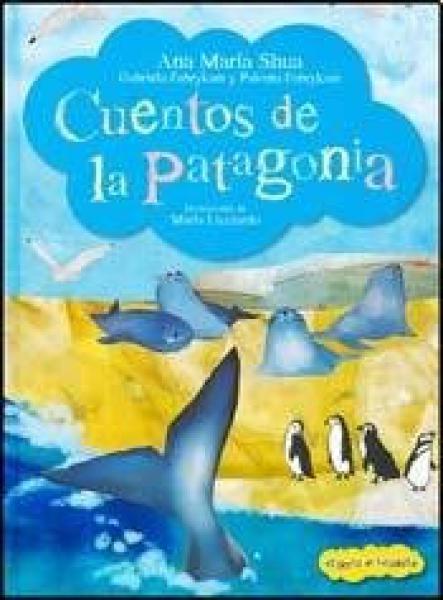 CUENTOS DE LA PATAGONIA